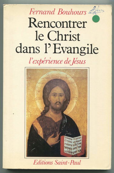 Broché - Rencontrer le christ dans l évangile- l expérience de jésus