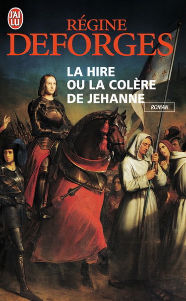 La hire ou La colère de Jehanne