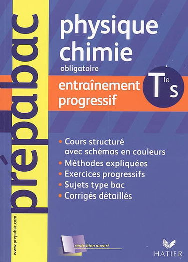 Physique-chimie terminale S, enseignement obligatoire : entraînement progressif
