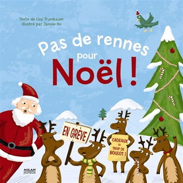 Pas de rennes pour Noël !