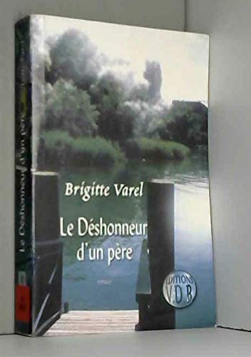 Le déshonneur d'un père