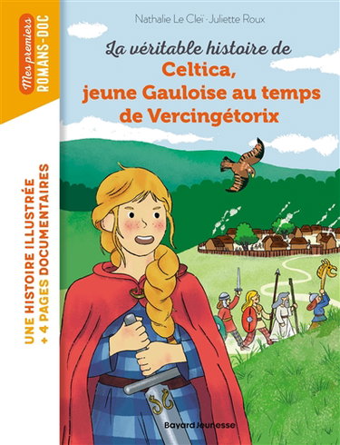 Couverture de Celtica, jeune Gauloise au temps de Vercingétorix par Nathalie Le Cleï