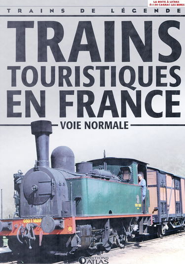 Trains touristiques en France, Voie Normale, Trains de légende, Transport, Rail, Ferroviaire, Locomotive