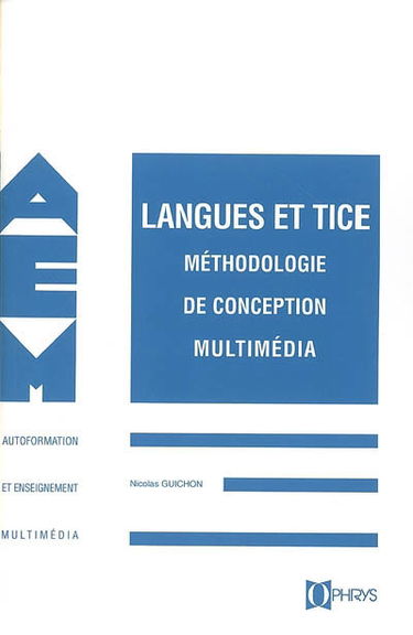 Langues et TICE : méthodologie de conception multimédia