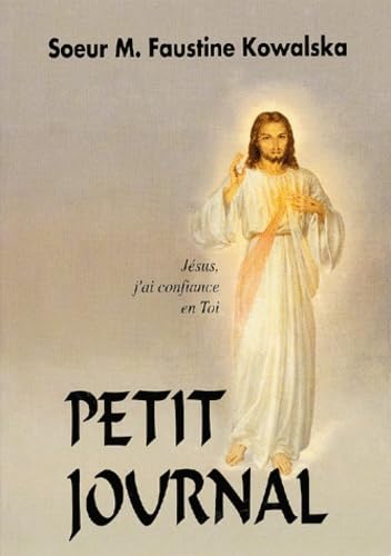 Petit journal : la miséricorde divine dans mon âme