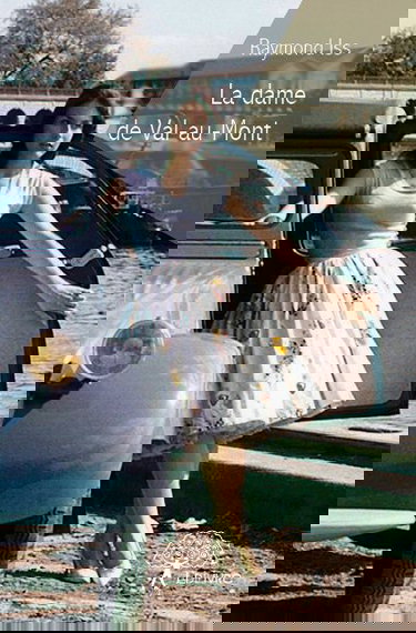 La dame de val au mont