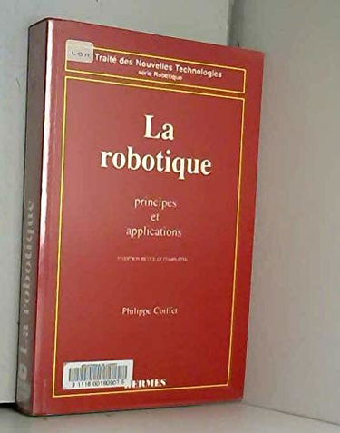 La robotique - Principes et applications