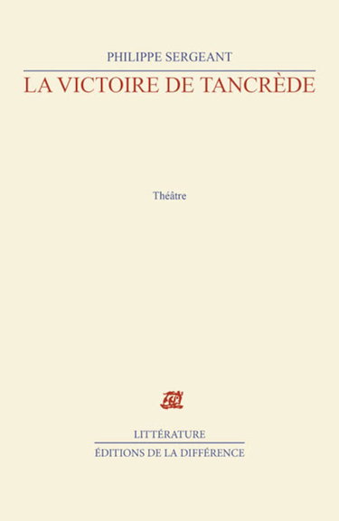 La victoire de Tancrède: Théâtre