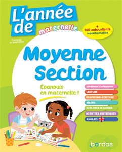 L'année de moyenne section : épanouis en maternelle ! : conforme au programme