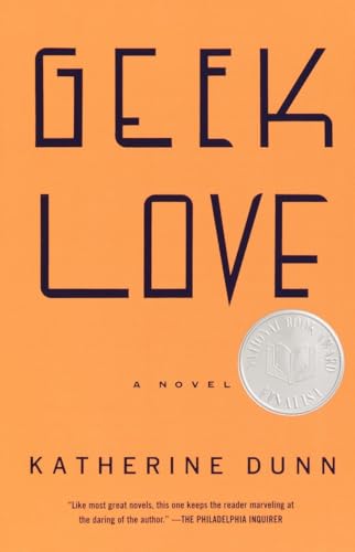 Couverture de Geek Love: A Novel