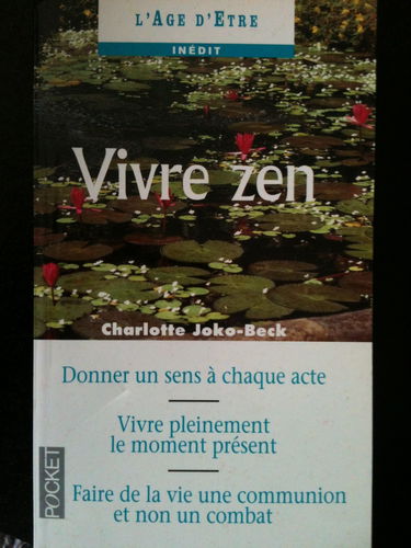 Vivre le zen