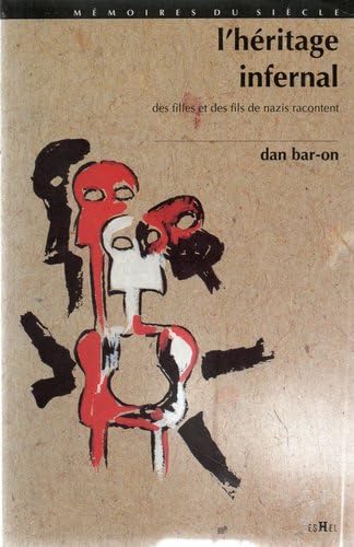 L'héritage infernal : des fils et des filles de nazis racontent