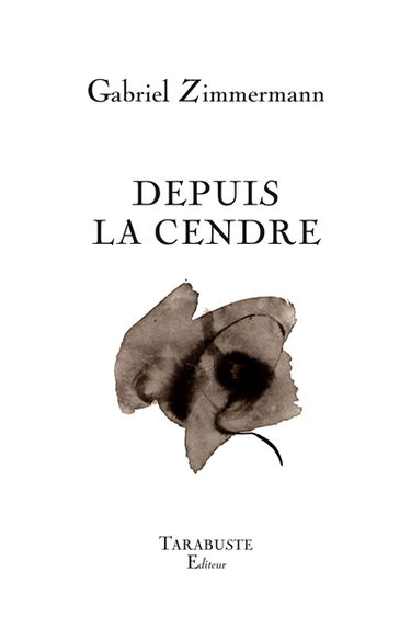 Depuis la cendre