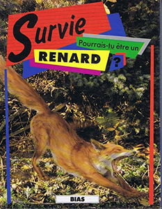 Pourrais-tu être un renard ?