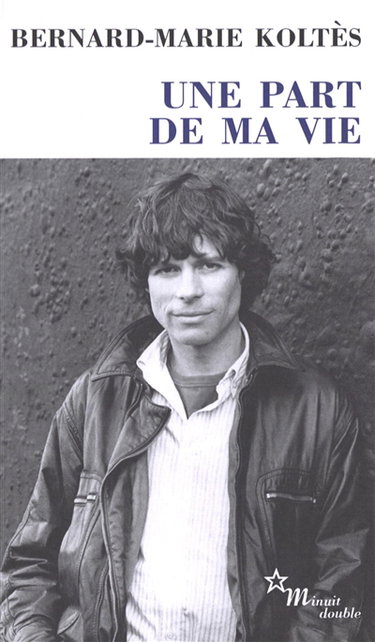 Une part de ma vie : entretiens (1983-1989)