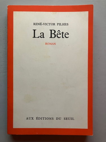 Couverture de La bête / 1976 / Pilhes, René, Victor