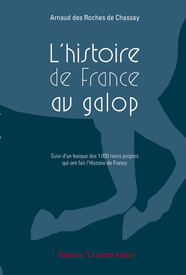 L'histoire de France au galop