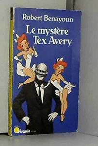 Le mystère Tex Avery