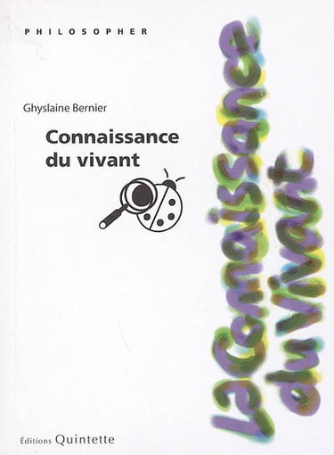 La connaissance du vivant