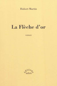 La flèche d'or