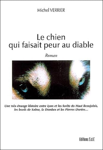 Le chien qui faisait peur au diable