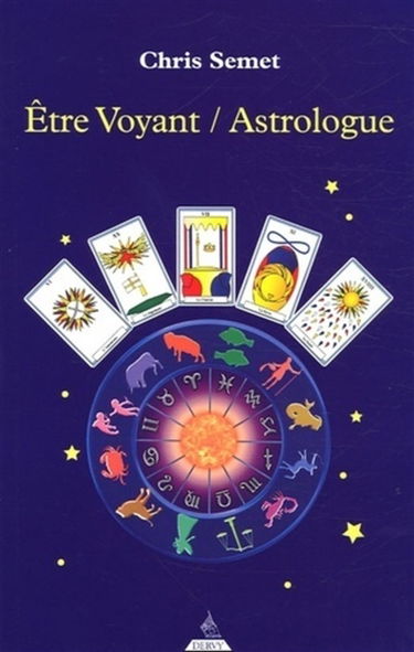 Etre voyant, astrologue
