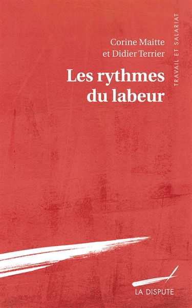 Les rythmes du labeur