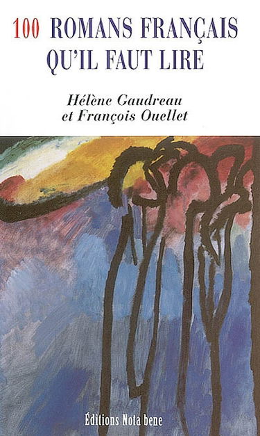 100 romans français qu'il faut lire