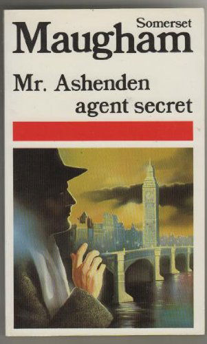 Mr. ashenden agent secret