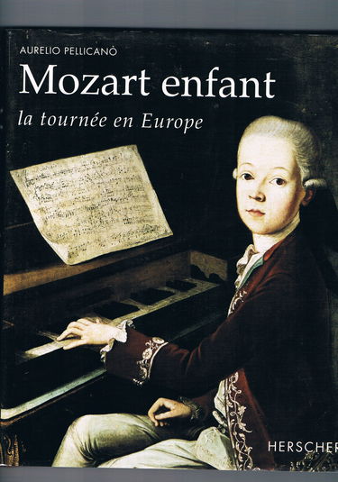 Mozart enfant : la tournée en Europe