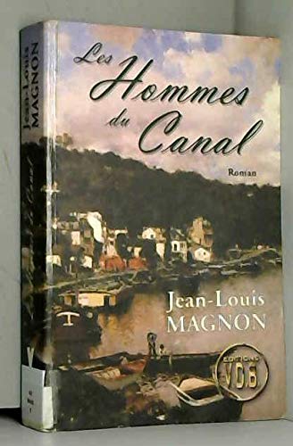 Les hommes du canal