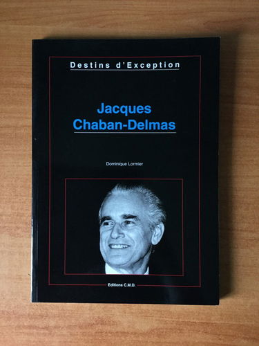 Aquitaine : Jacques Chaban-Delmas
