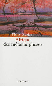 Afrique des métamorphoses
