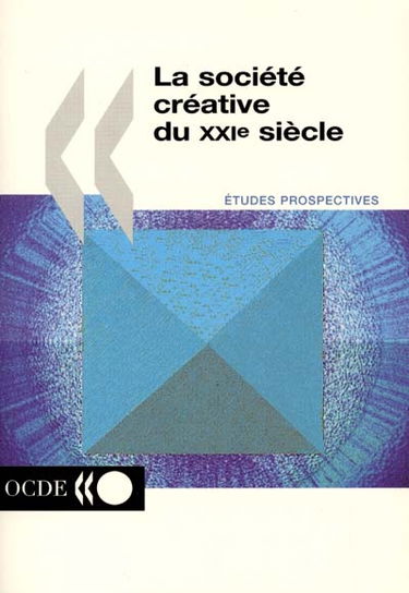 La société créative du XXIe siècle
