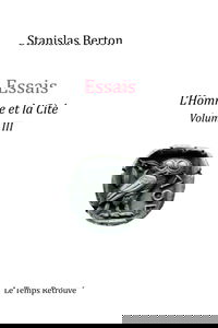 Essais- L'Homme et la Cité - Volume III