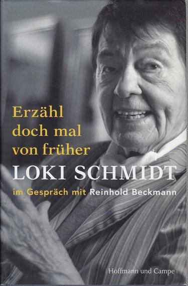 Couverture de Erzähl doch mal von früher: Loki Schmidt im Gespräch mit Reinhold Beckmann
