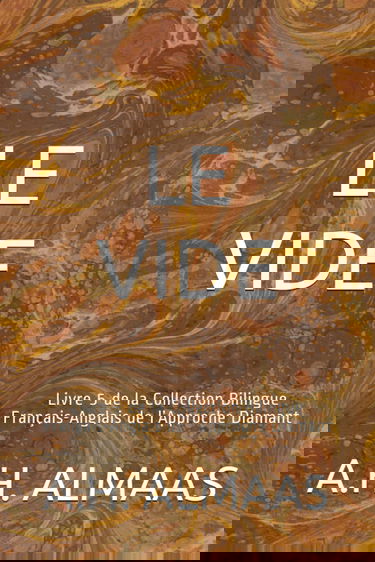 LE VIDE: Livre 5 de la Collection Bilingue Français-Anglais de l’Approche Diamant