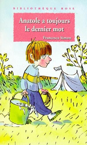 Anatole a toujours le dernier mot