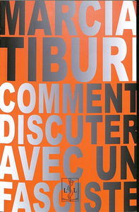 Comment discuter avec un fasciste