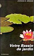 Votre bassin de jardin