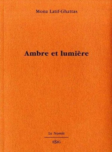 Ambre et lumière