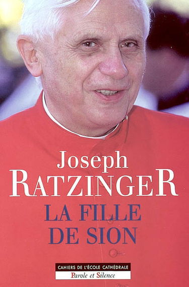 La fille de Sion : considérations sur la foi mariale de l'Eglise