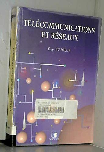 Télécommunications et réseaux