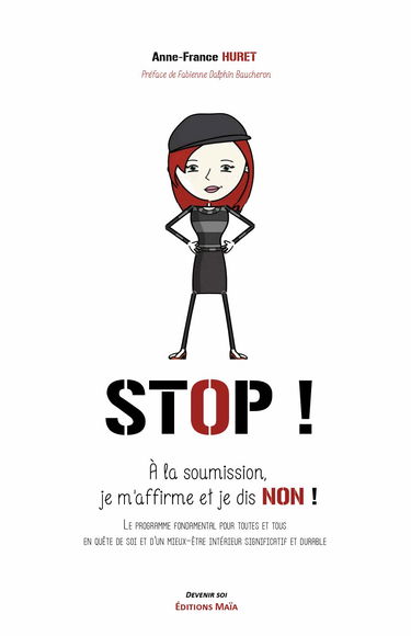 Stop !: "A la soumission, je m'affirme et je dis non !"