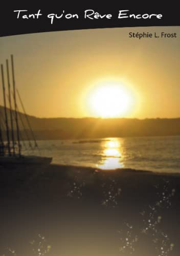 Tant qu'on rêve encore