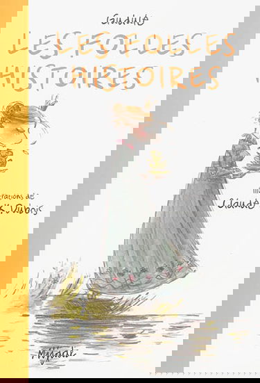 Les folles histoires