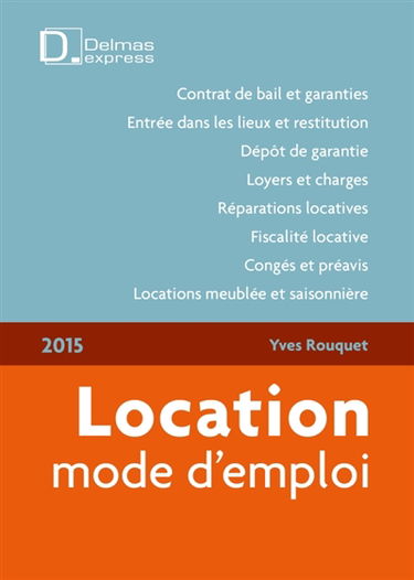 Location, mode d'emploi 2015