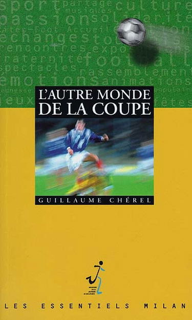 L'autre monde de la coupe