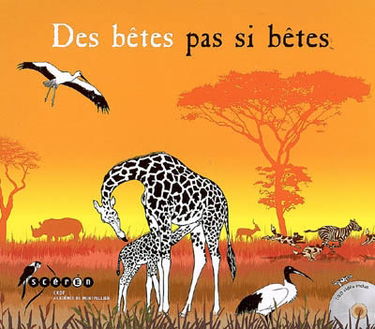 Des bêtes pas si bêtes