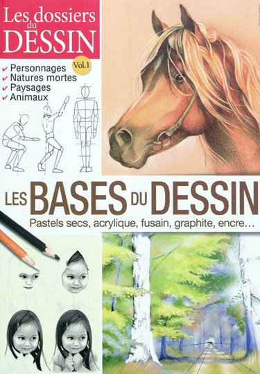 Couverture de Les bases du dessin : personnages, natures mortes, paysages, animaux par Manuel Ornato